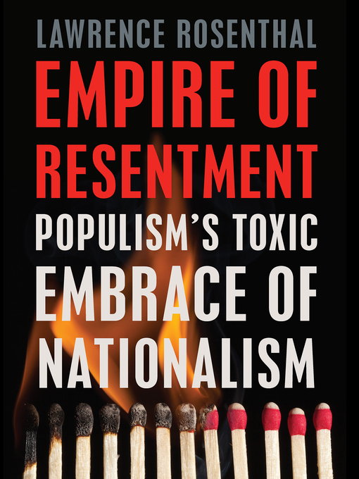 Title details for Empire of Resentment by Lawrence Rosenthal - Available